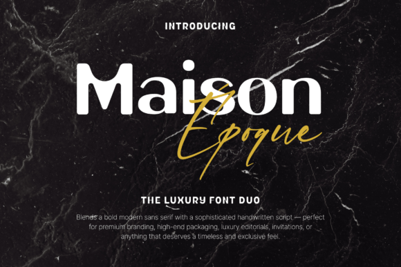 Maison Époque Duo: A Typeface for Modern Brands